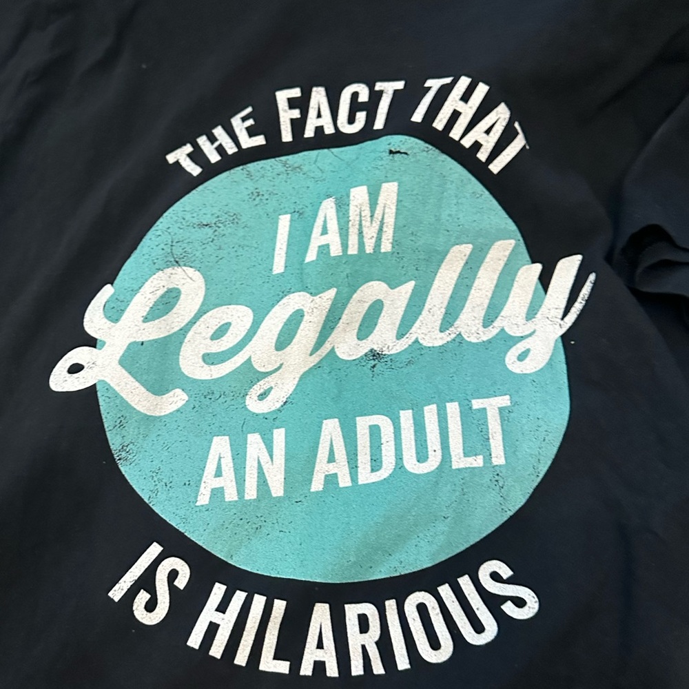 18th Birthday I'm Legally An Adult Is Hilarious Funny Short Sleeve T-Shirt